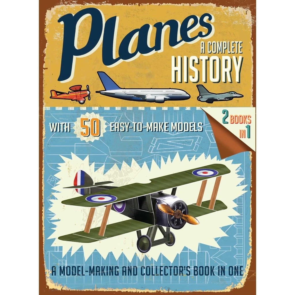 Planes A Complete History 3 Planes A Complete History