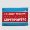 I'm A Flight Attendant Pouch-Large -Men Clothing Store im a flight attendant pouch large