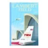 TWA At Lambert Field TributeArt Print -Men Clothing Store jaa twa at lambert field tribute art print