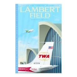 TWA At Lambert Field TributeArt Print