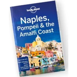 Naples, Pompeii & TheAmalfi Coast 7 Travel Guide