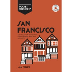 San Francisco Pocket Precincts Travel Guide