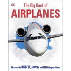 The Big Book Of Airplanes