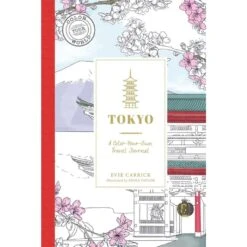Tokyo A Color-Your-Own Travel Journal